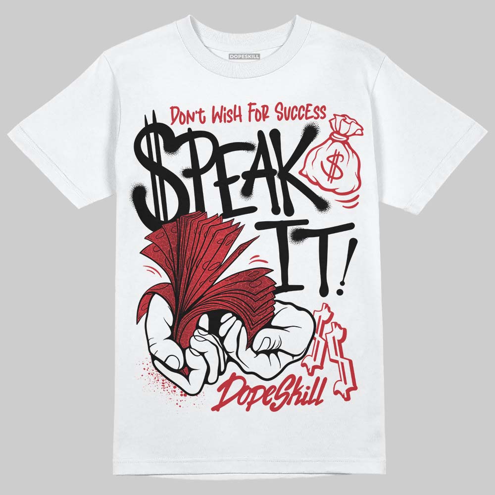 Ruby 1s DopeSkill T-Shirt Speak It Graphic