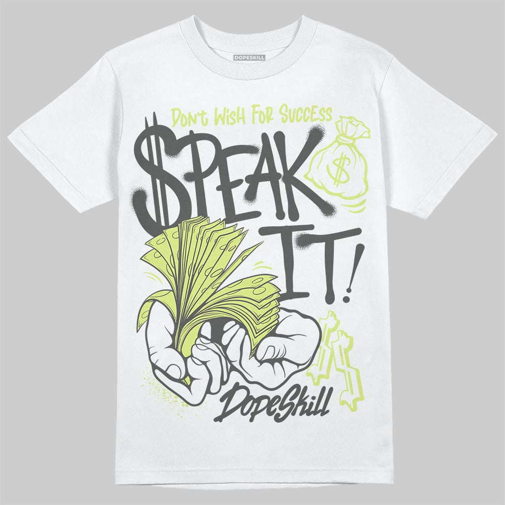 Light Lemon Twist 4s DopeSkill T-Shirt Speak It Graphic