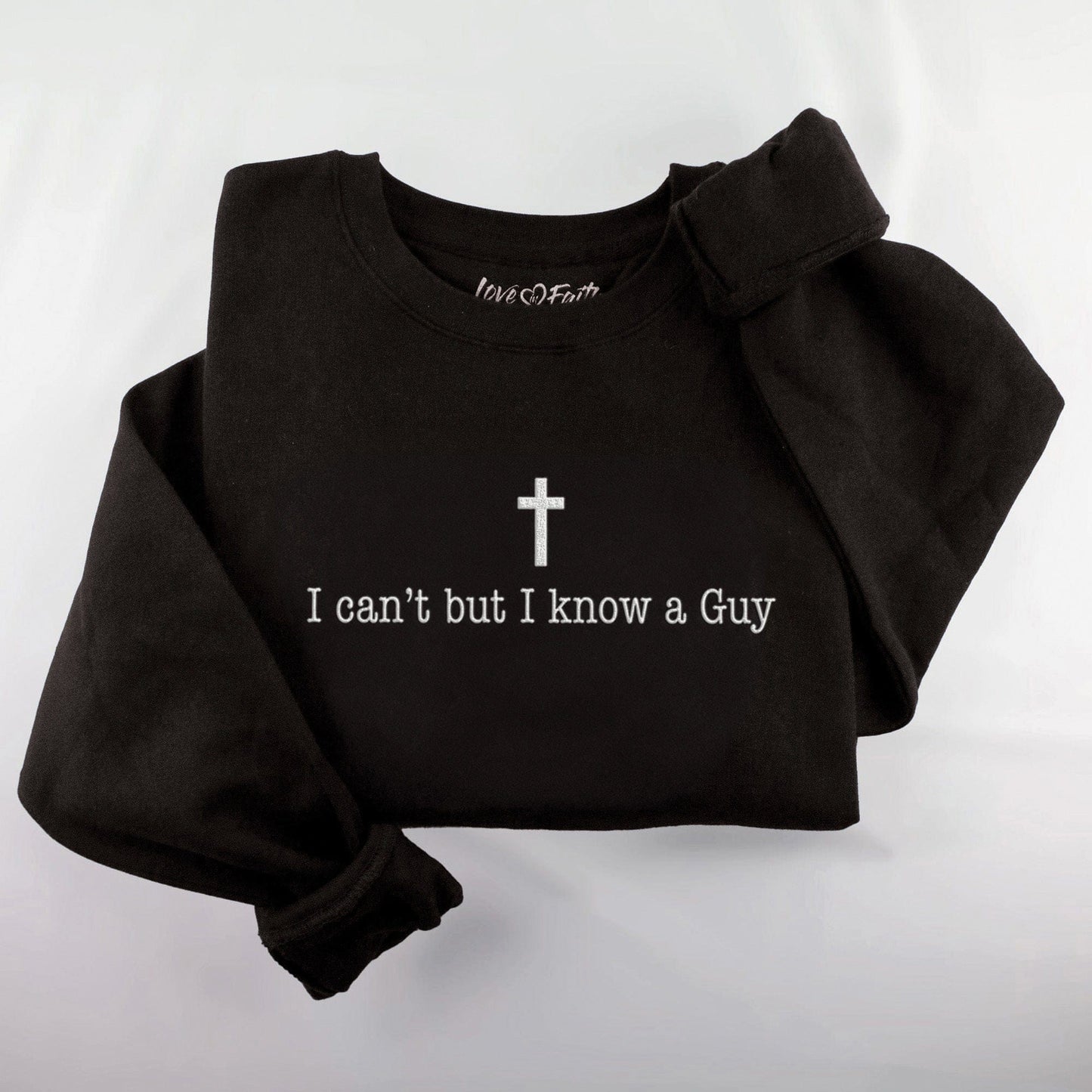 Embroidered I Know a Guy Sweatshirt Style001