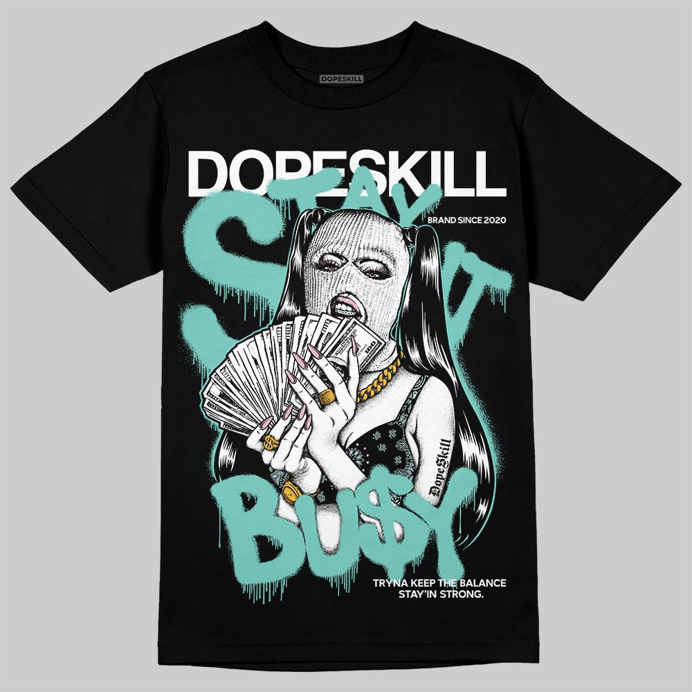 Igloo 11s DopeSkill T-Shirt Stay It Busy Graphic