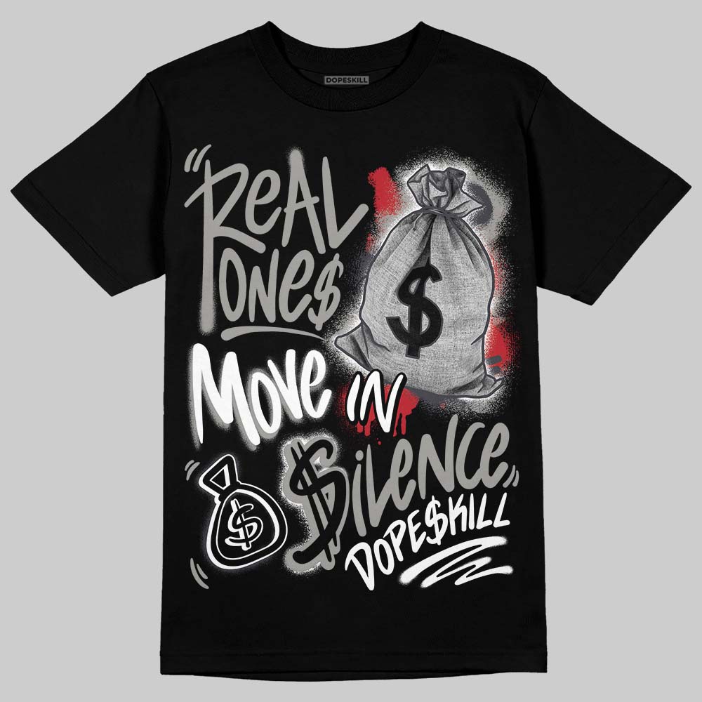 Black Cat 3s DopeSkill T-Shirt Real Ones Move In Silence Graphic