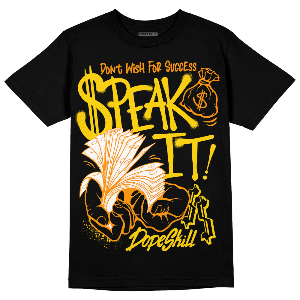 Yellow Ochre 6s DopeSkill T-Shirt Speak It Graphic