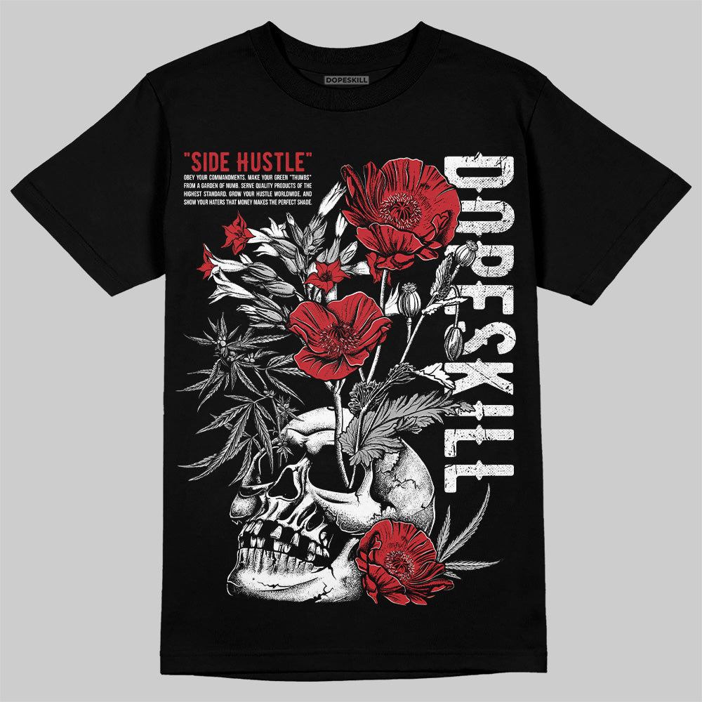 Bred 11s DopeSkill T-Shirt Side Hustle Graphic
