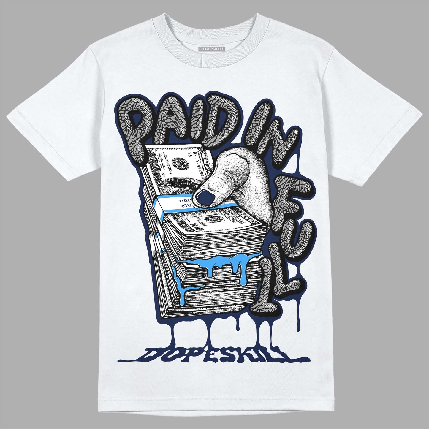 Midnight Navy 3s DopeSkill T-Shirt Paid In Full Graphic