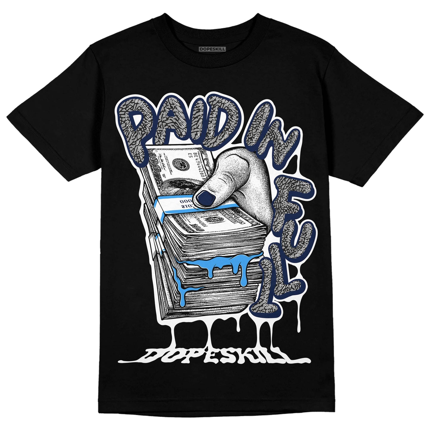 Midnight Navy 3s DopeSkill T-Shirt Paid In Full Graphic