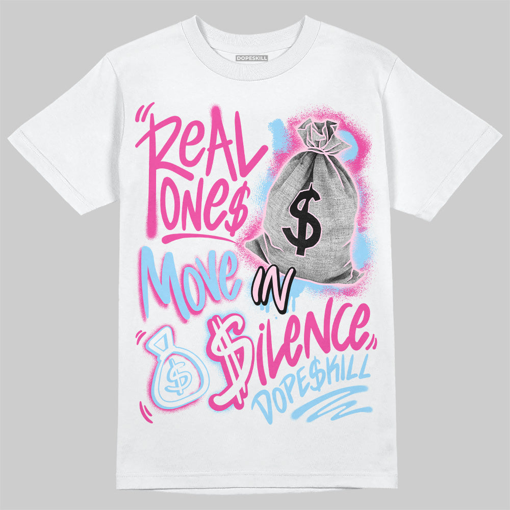 Doernbecher 6s DopeSkill T-Shirt Real Ones Move In Silence Graphic