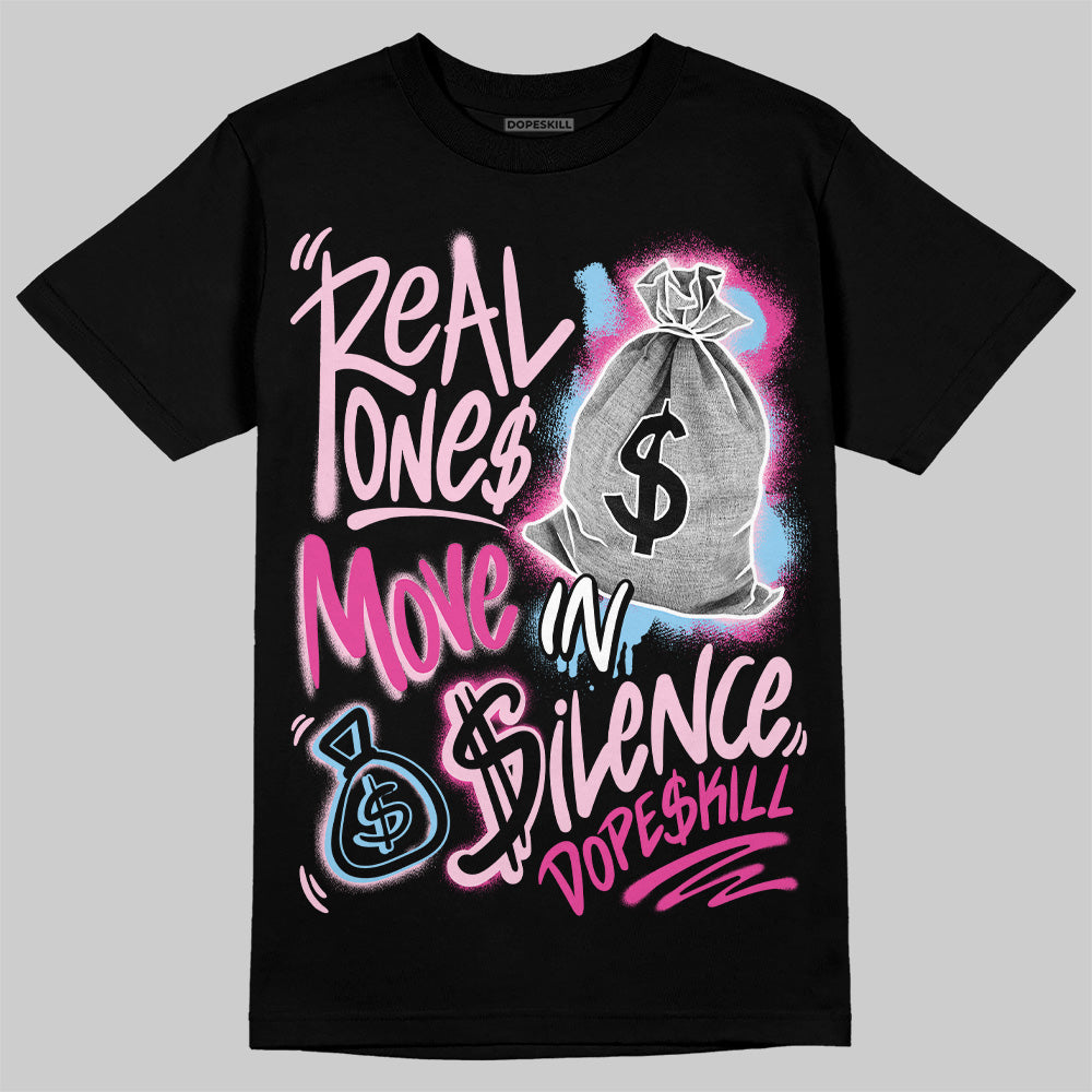 Doernbecher 6s DopeSkill T-Shirt Real Ones Move In Silence Graphic