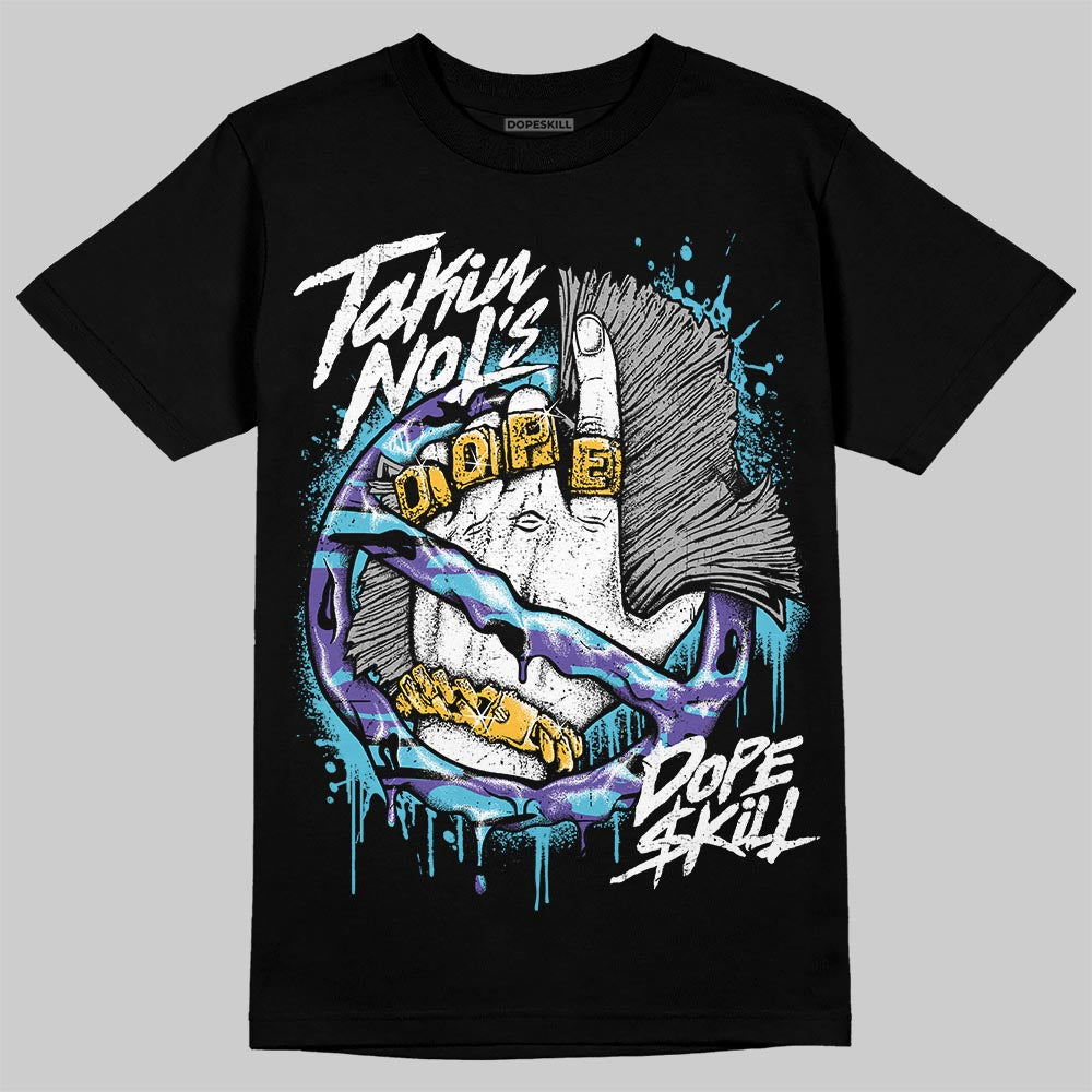 Aqua 8s DopeSkill T-Shirt Takin No L's Graphic