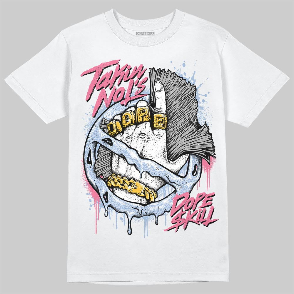Denim Pink Glow 3s DopeSkill T-Shirt Takin No L's Graphic