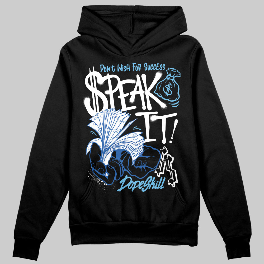 Blueberry 12s DopeSkill Hoodie Sweatshirt Speak It Graphic
