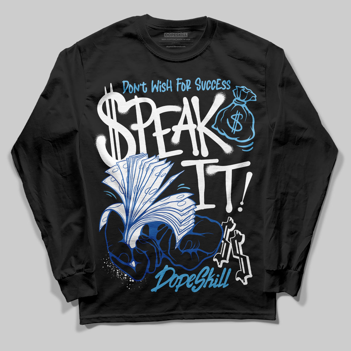 Blueberry 12s DopeSkill Long Sleeve T-shirt Speak It Graphic