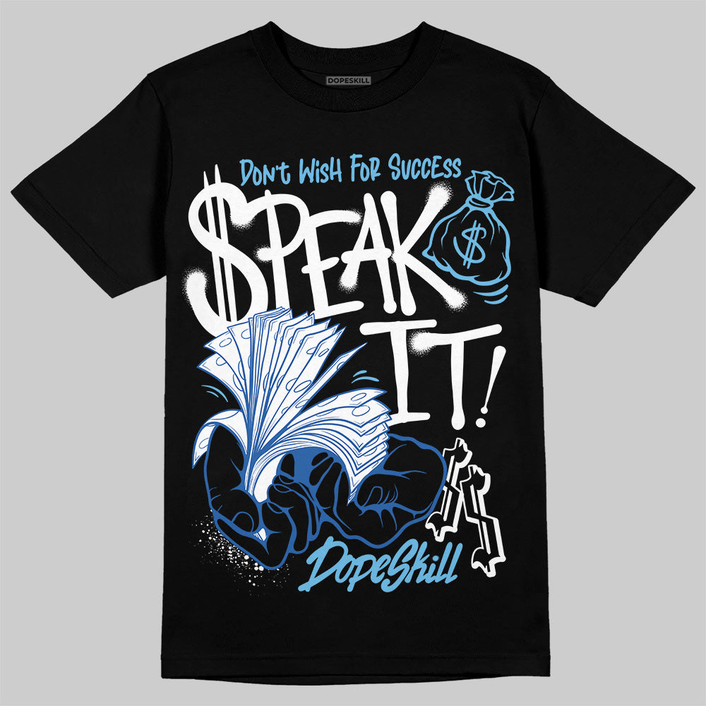 Blueberry 12s DopeSkill T-Shirt Speak It Graphic