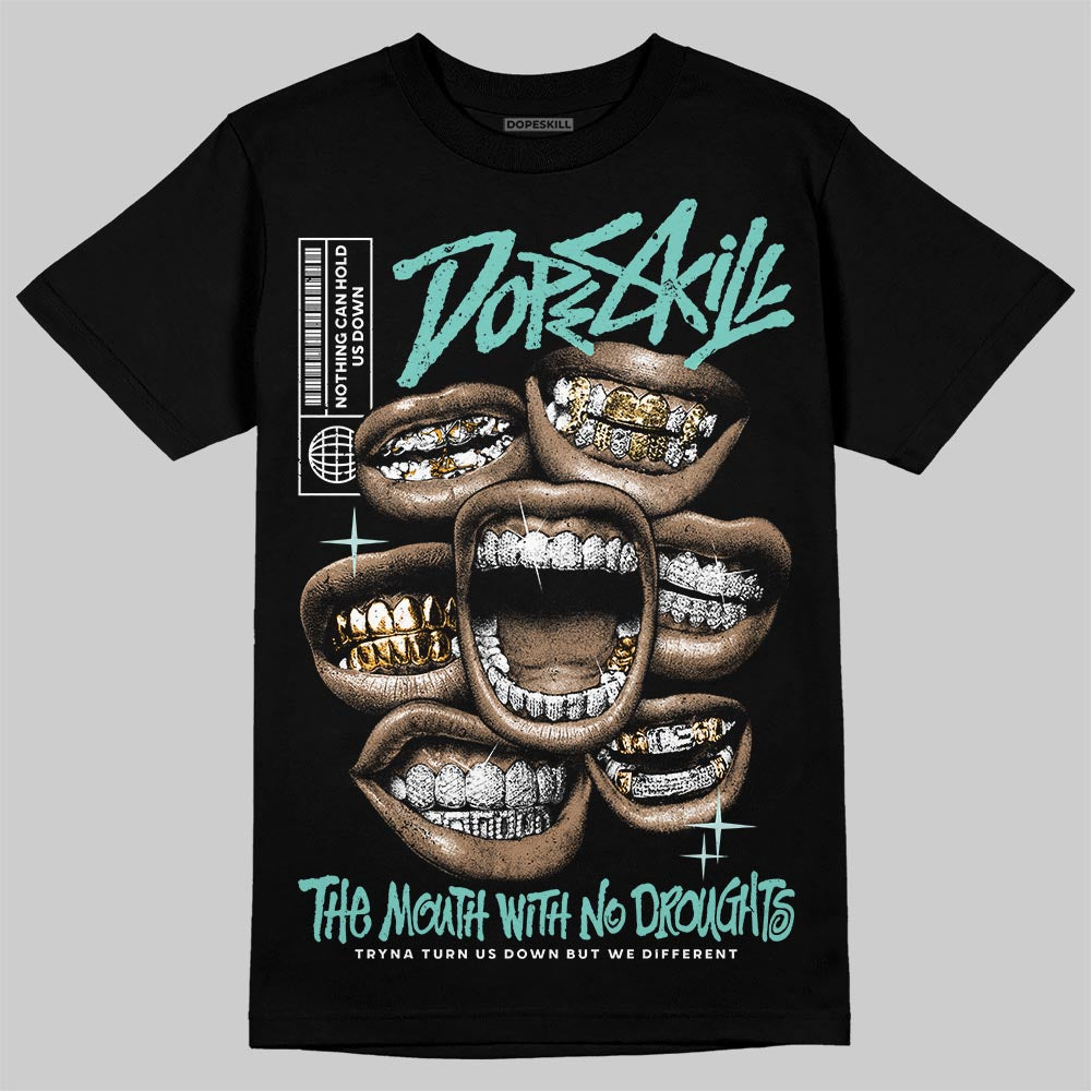 Igloo 11s DopeSkill T-Shirt The Mouth With No Droughts Graphic