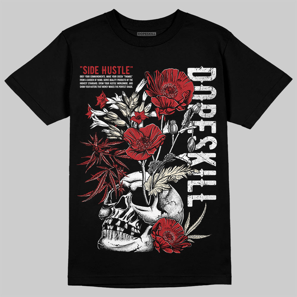Black Toe Reimagined 1s DopeSkill T-Shirt Side Hustle Graphic