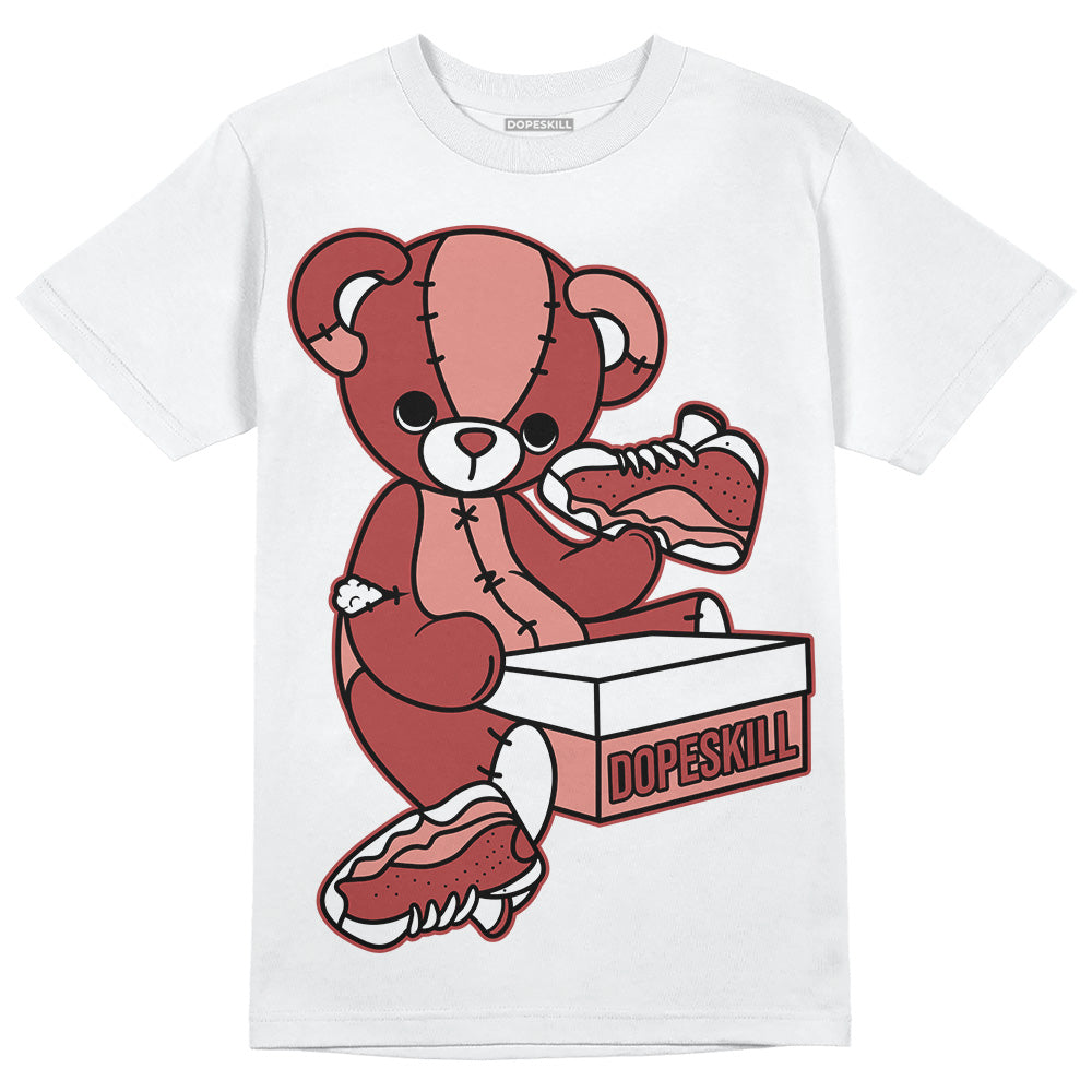 Dune Red 13s DopeSkill T-Shirt Sneakerhead BEAR Graphic