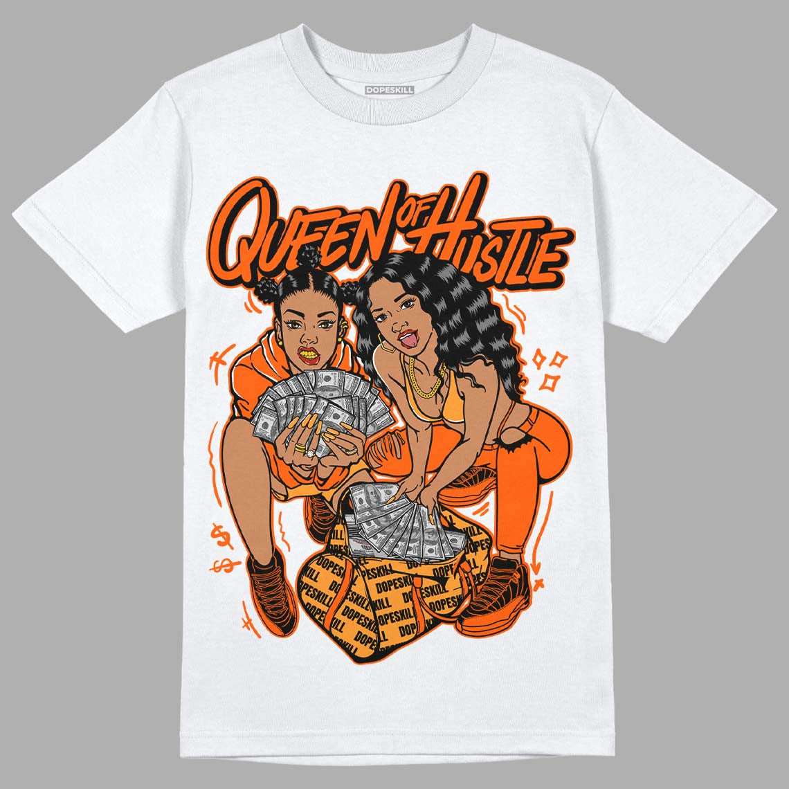 Brilliant Orange 12s DopeSkill T-Shirt Queen Of Hustle Graphic