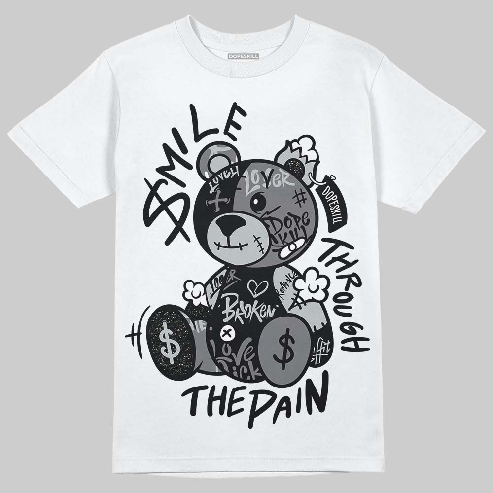 Fear 4s DopeSkill T-Shirt Smile Through The Pain Graphic