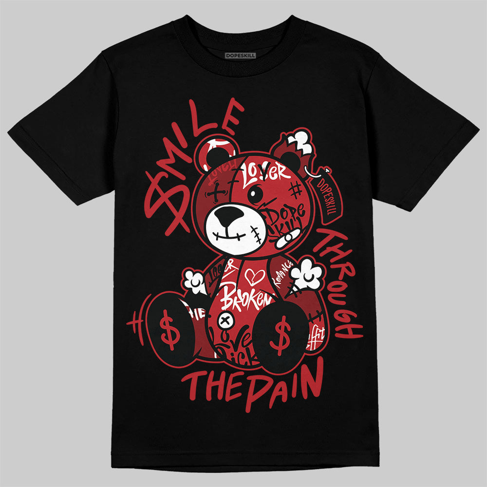 Flu Game 12s DopeSkill T-Shirt Smile Through The Pain Graphic