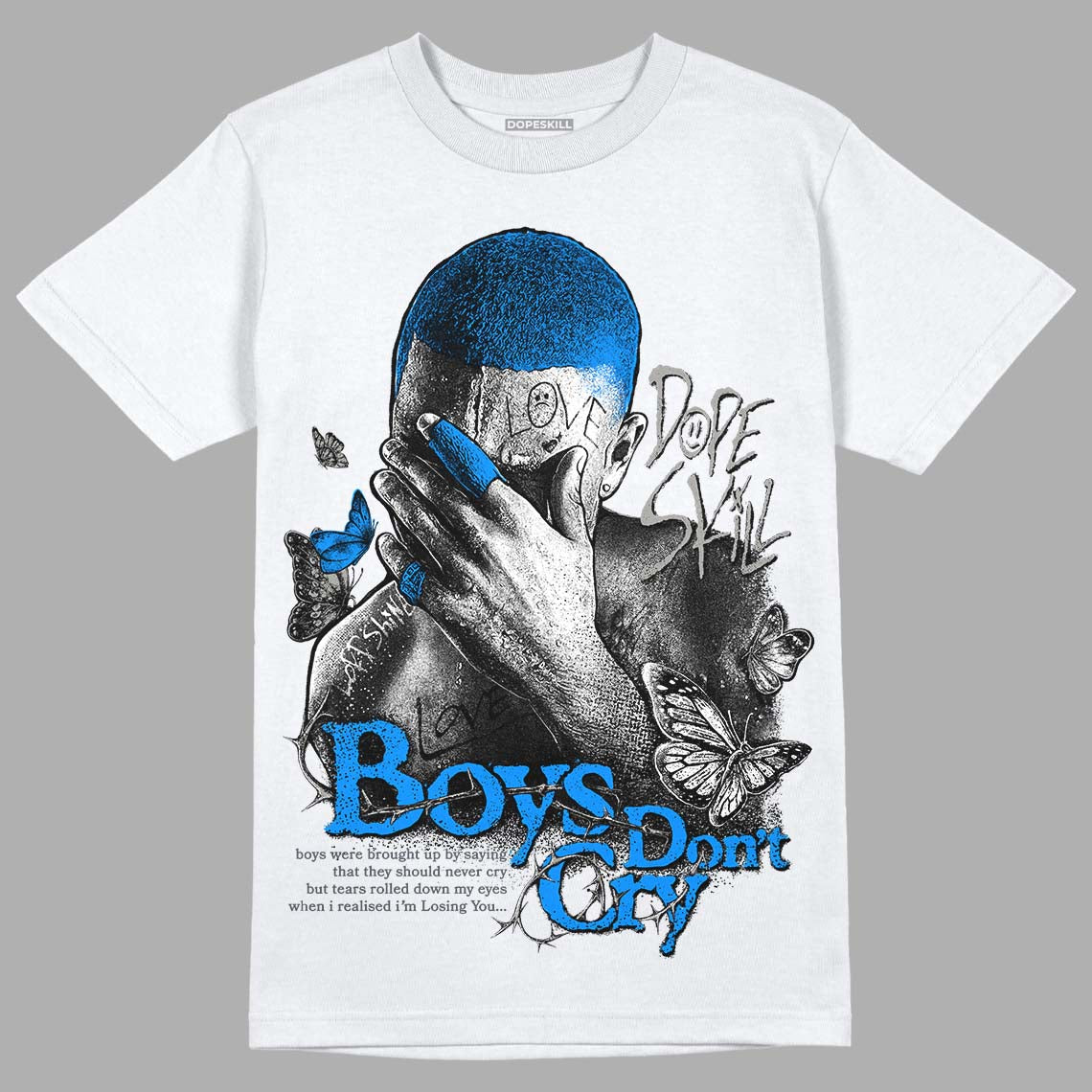 Cool Grey 6s DopeSkill T-Shirt Boys Don't Cry Graphic