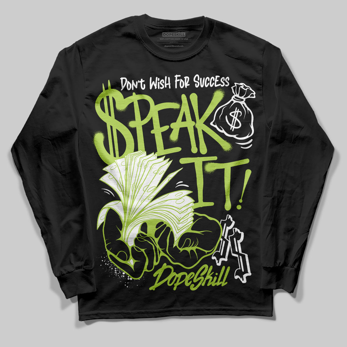 Bright Cactus 13s DopeSkill Long Sleeve T-Shirt Speak It Graphic