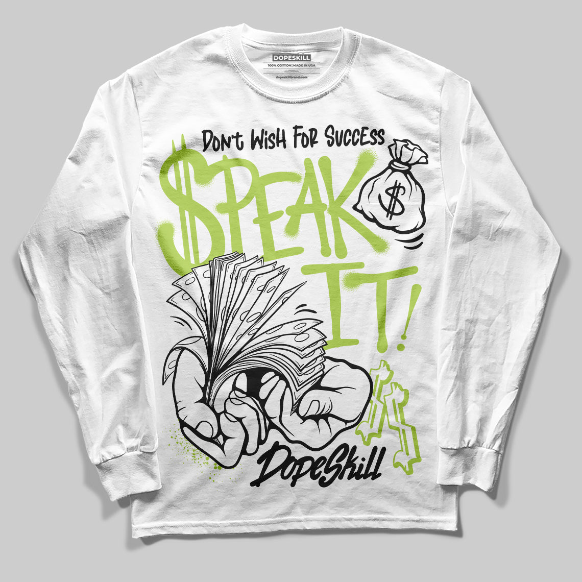 Bright Cactus 13s DopeSkill Long Sleeve T-Shirt Speak It Graphic