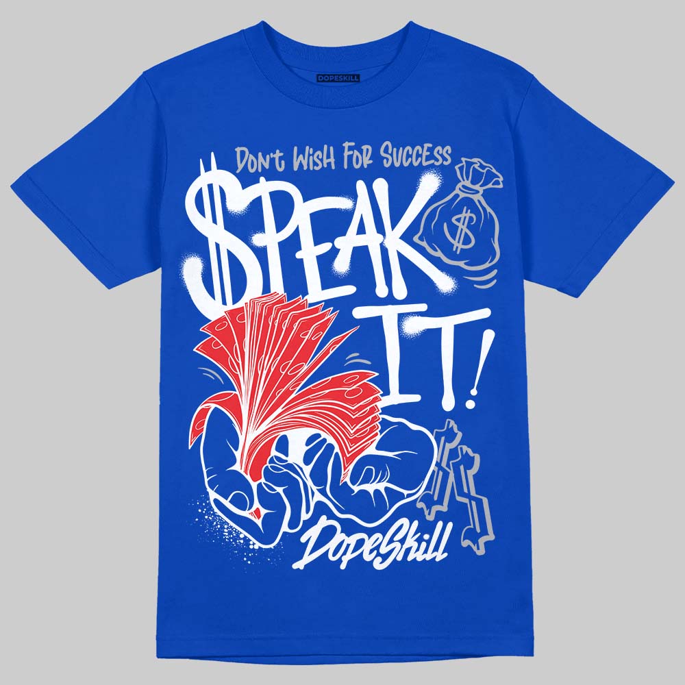 Blueberry 12s DopeSkill Royal T-shirt Speak It Graphic