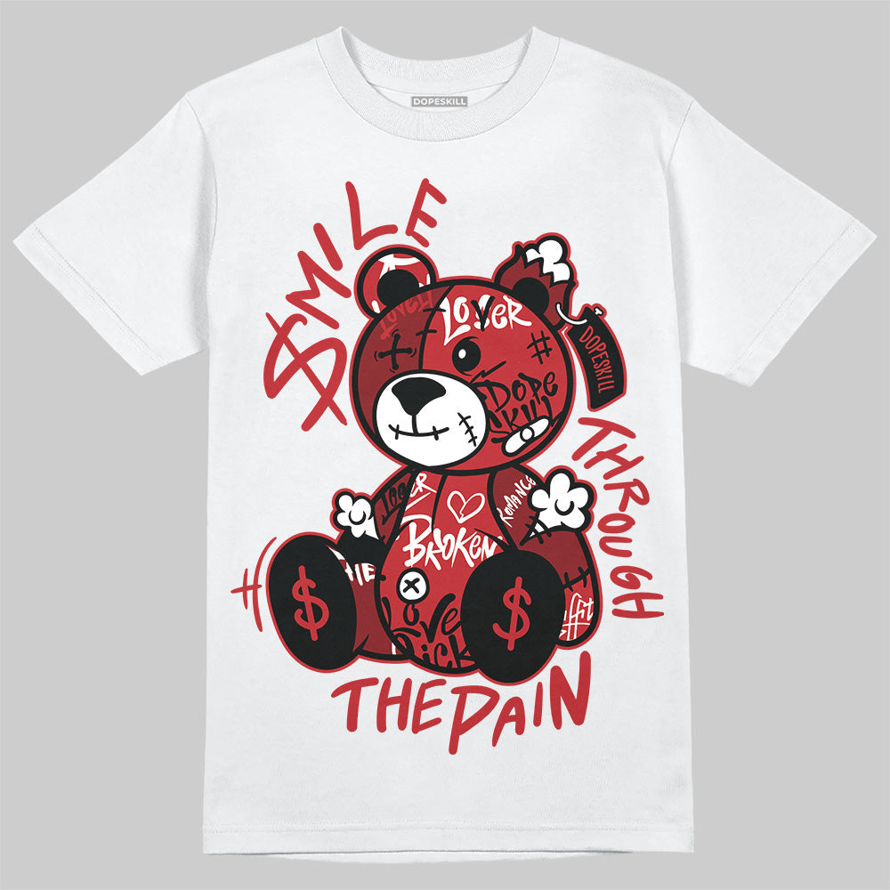 Flu Game 12s DopeSkill T-Shirt Smile Through The Pain Graphic