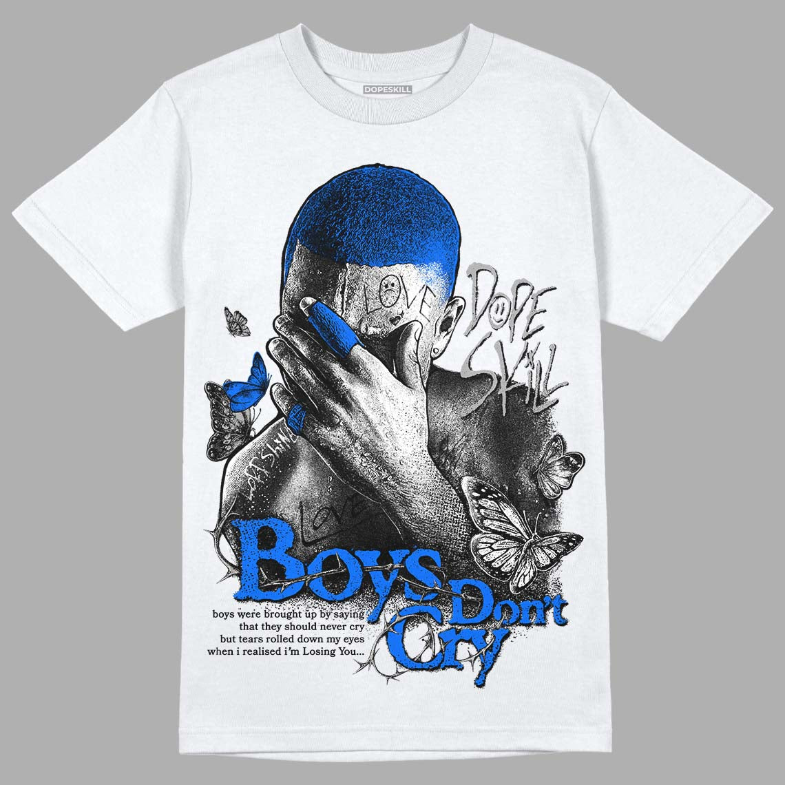 Stealth 12s DopeSkill T-Shirt Boys Don't Cry Graphic