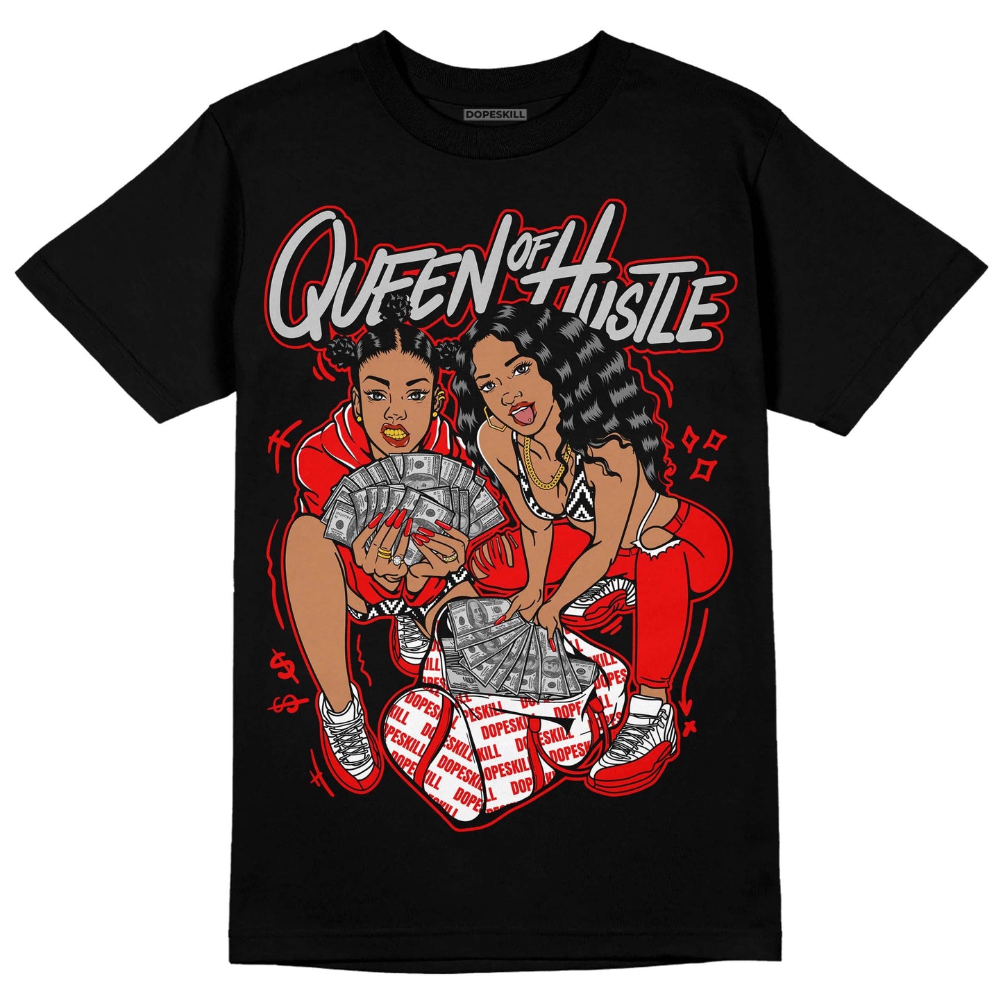 Cherry 12s DopeSkill T-Shirt Queen Of Hustle Graphic