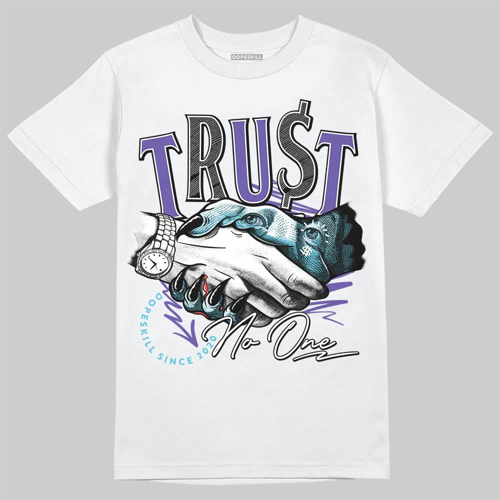 Aqua 8s DopeSkill T-Shirt Trust No One Graphic