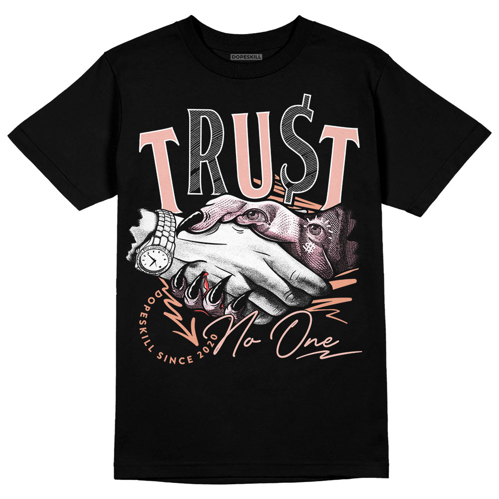 Legend Pink 11s DopeSkill T-Shirt Trust No One Graphic