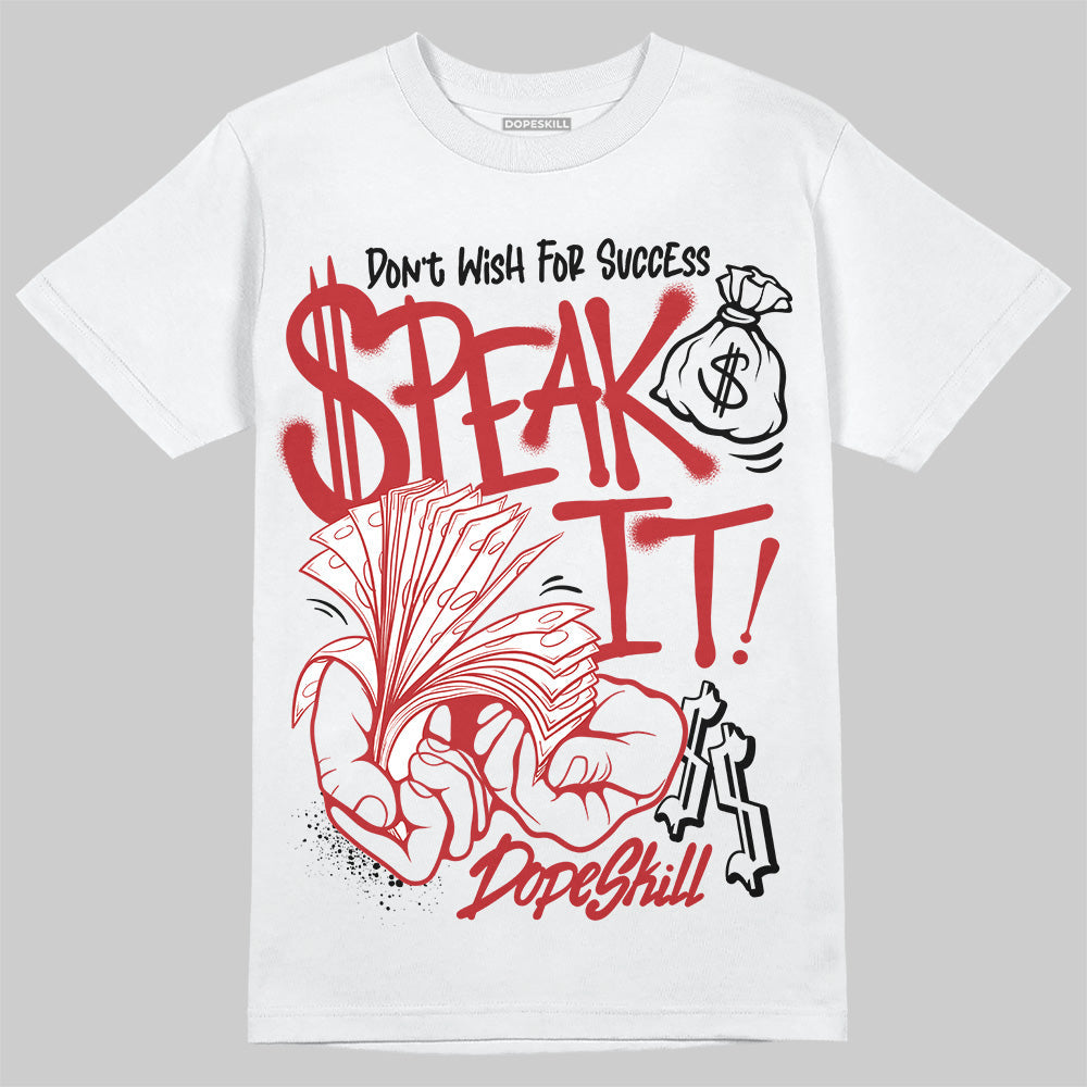 Black Toe Reimagined 1s DopeSkill T-Shirt Speak It Graphic