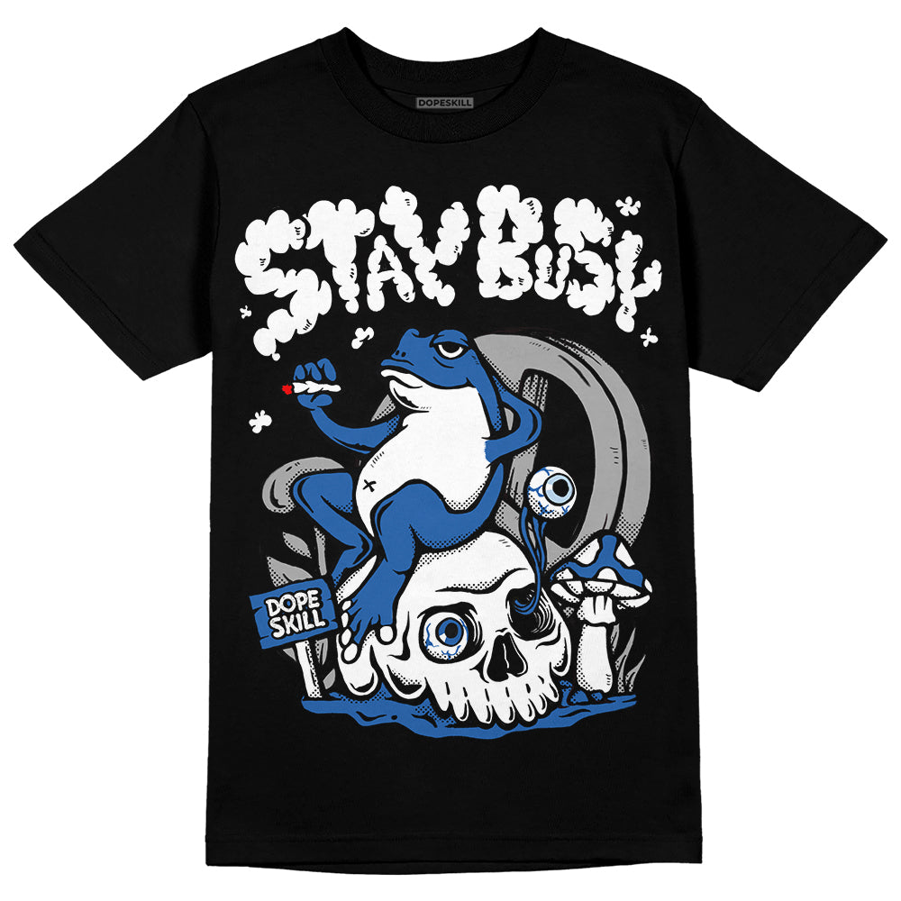Space Jam 11s DopeSkill T-Shirt Stay Busy Graphic