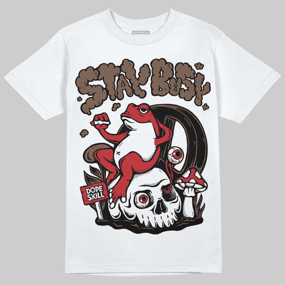 Olive 9s DopeSkill T-Shirt Stay Busy Graphic