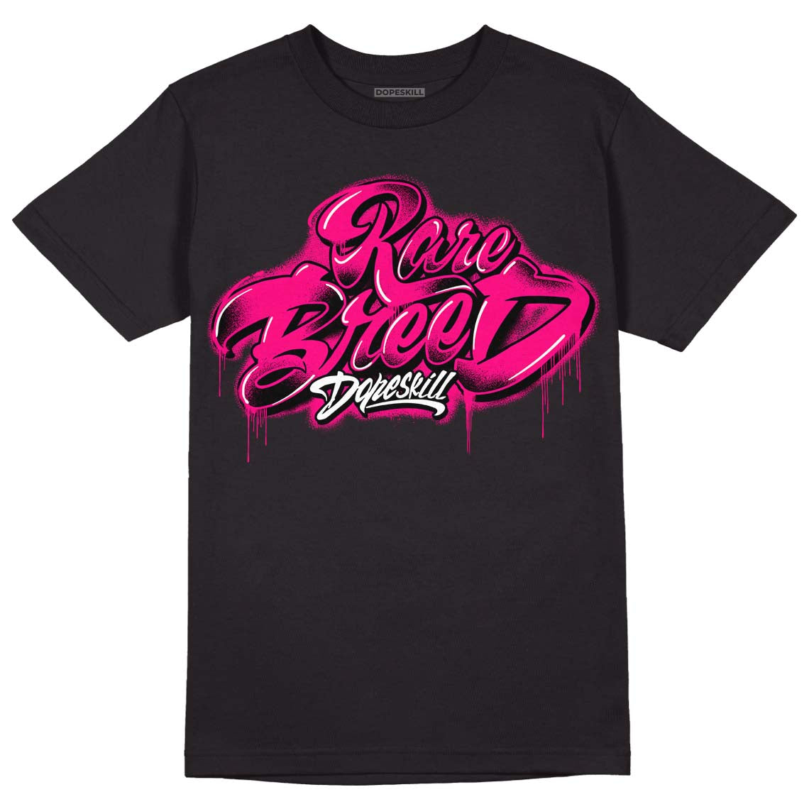 Fierce Pink 1s DopeSkill T-Shirt Rare Breed Type Graphic