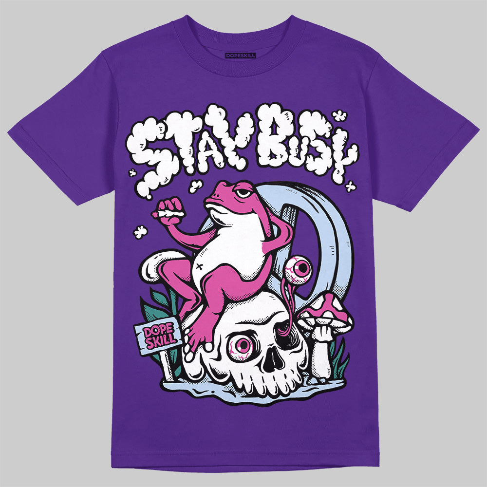 Grape 5s DopeSkill T-Shirt Stay Busy Graphic