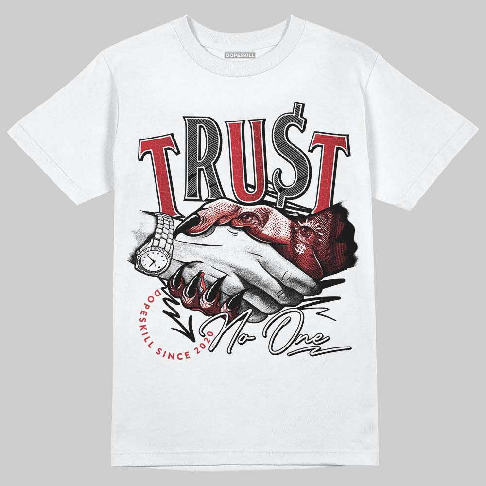 Ruby 1s DopeSkill T-Shirt Trust No One Graphic