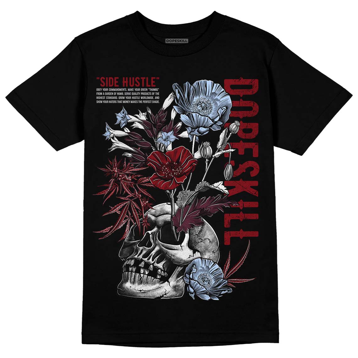 Burgundy 5s DopeSkill T-Shirt Side Hustle Graphic