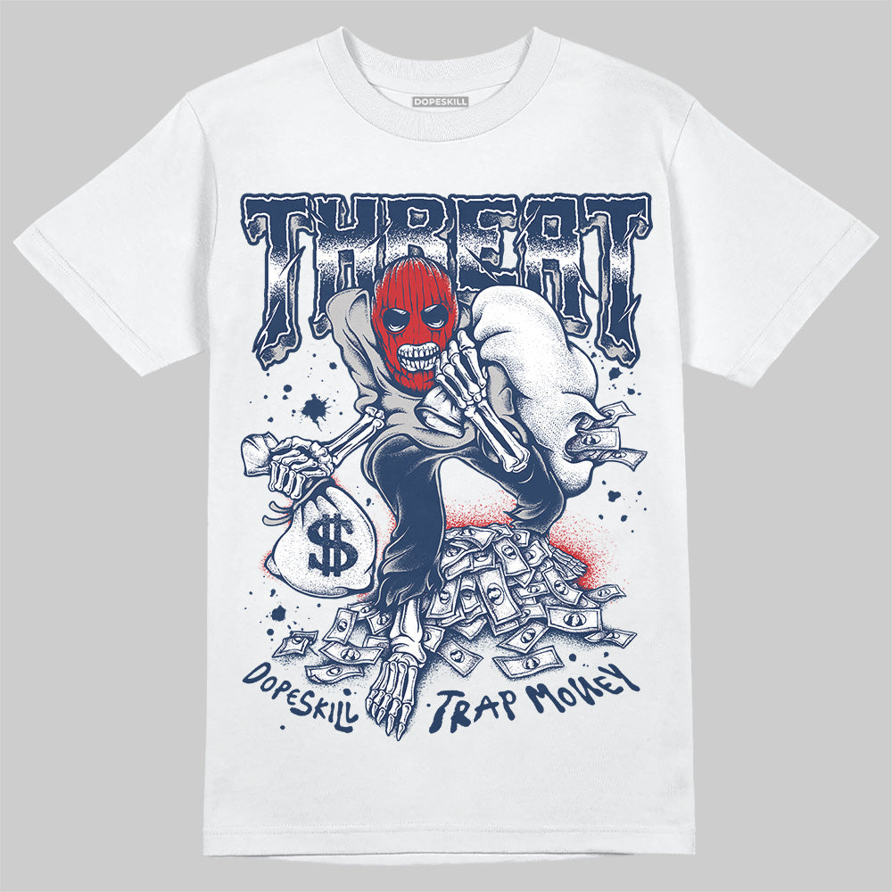 Summit White Navy 4s DopeSkill T-Shirt Threat Graphic
