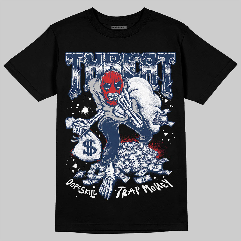 Summit White Navy 4s DopeSkill T-Shirt Threat Graphic