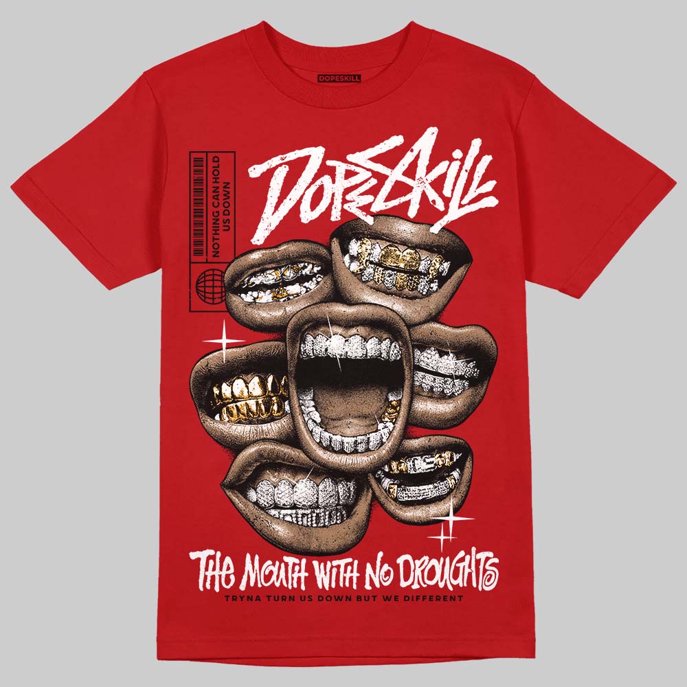 Brick By Brick 4s DopeSkill T-Shirt The Mouth With No Droughts Graphic