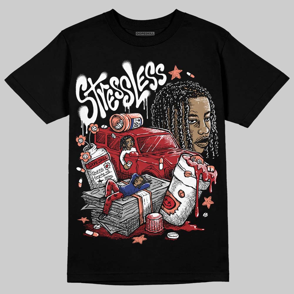 Rare Air Cinnabar 1s DopeSkill T-Shirt Stressless Graphic