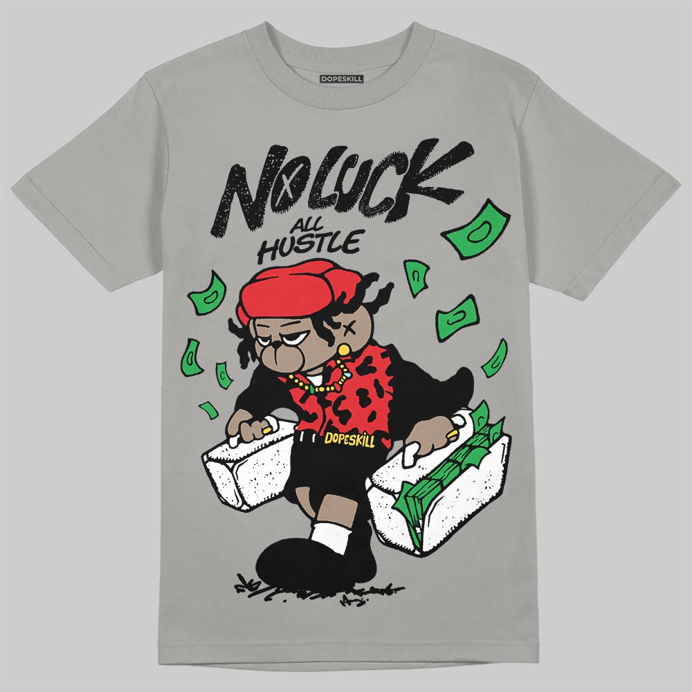Grey Collection DopeSkill T-Shirt No Luck, All Hustle Graphic