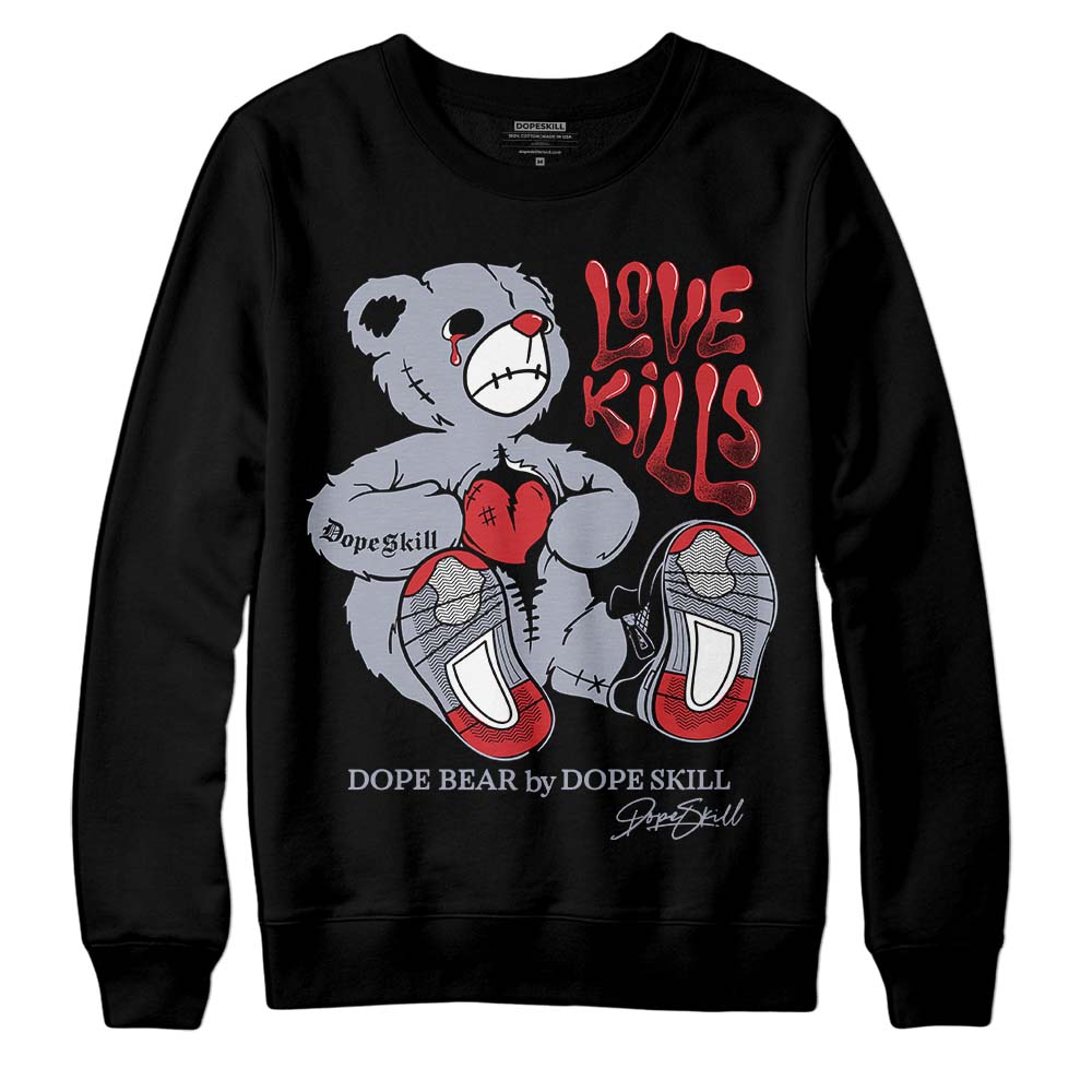 Bred Reimagined 4s DopeSkill Sweatshirt Love Kills Graphic