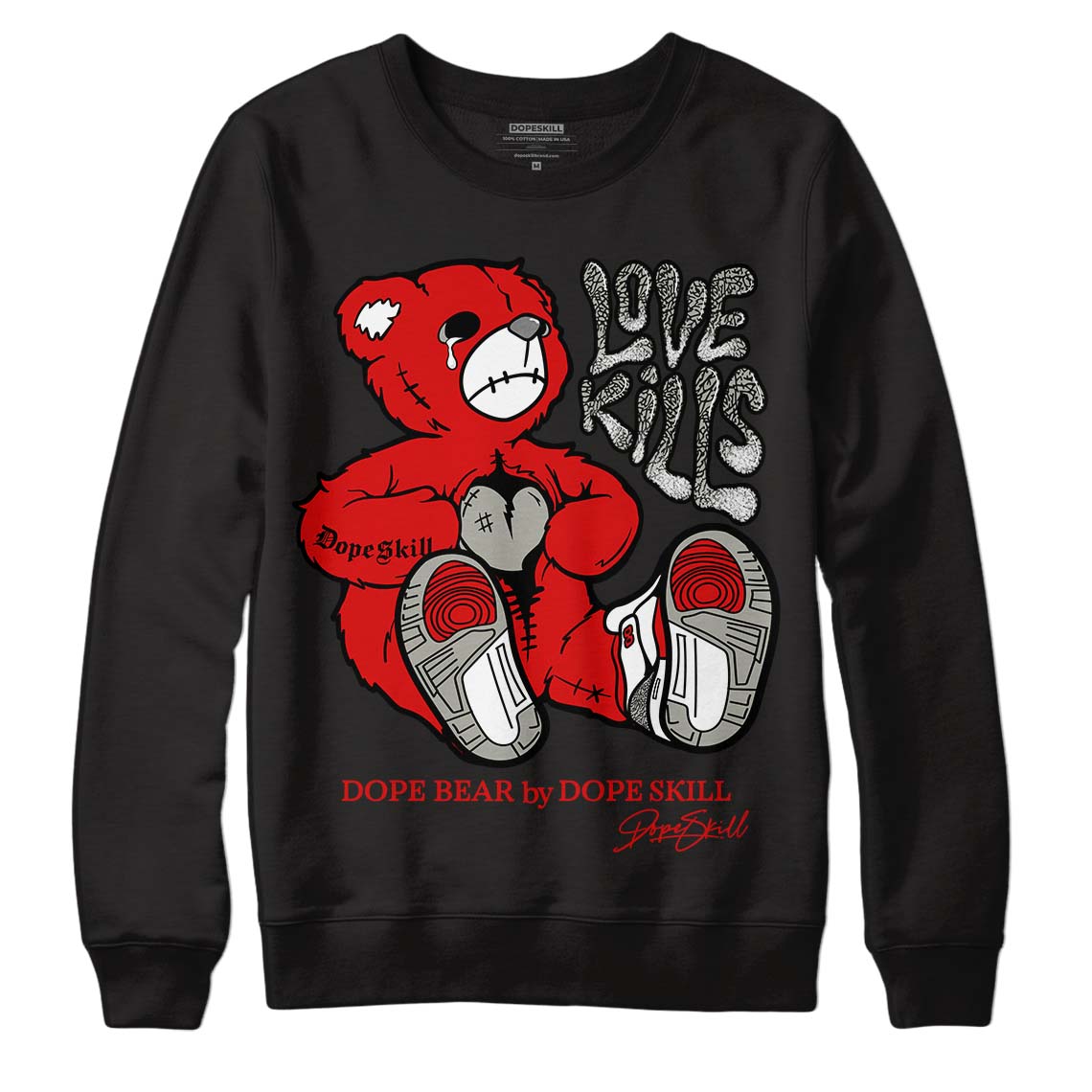 Fire Red 3s DopeSkill Sweatshirt Love Kills Graphic