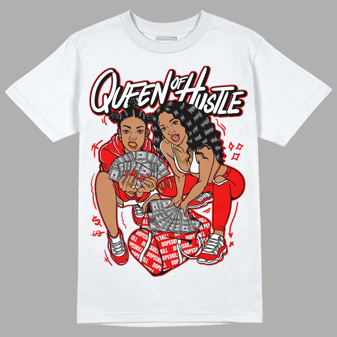Cherry 11s DopeSkill T-Shirt Queen Of Hustle Graphic