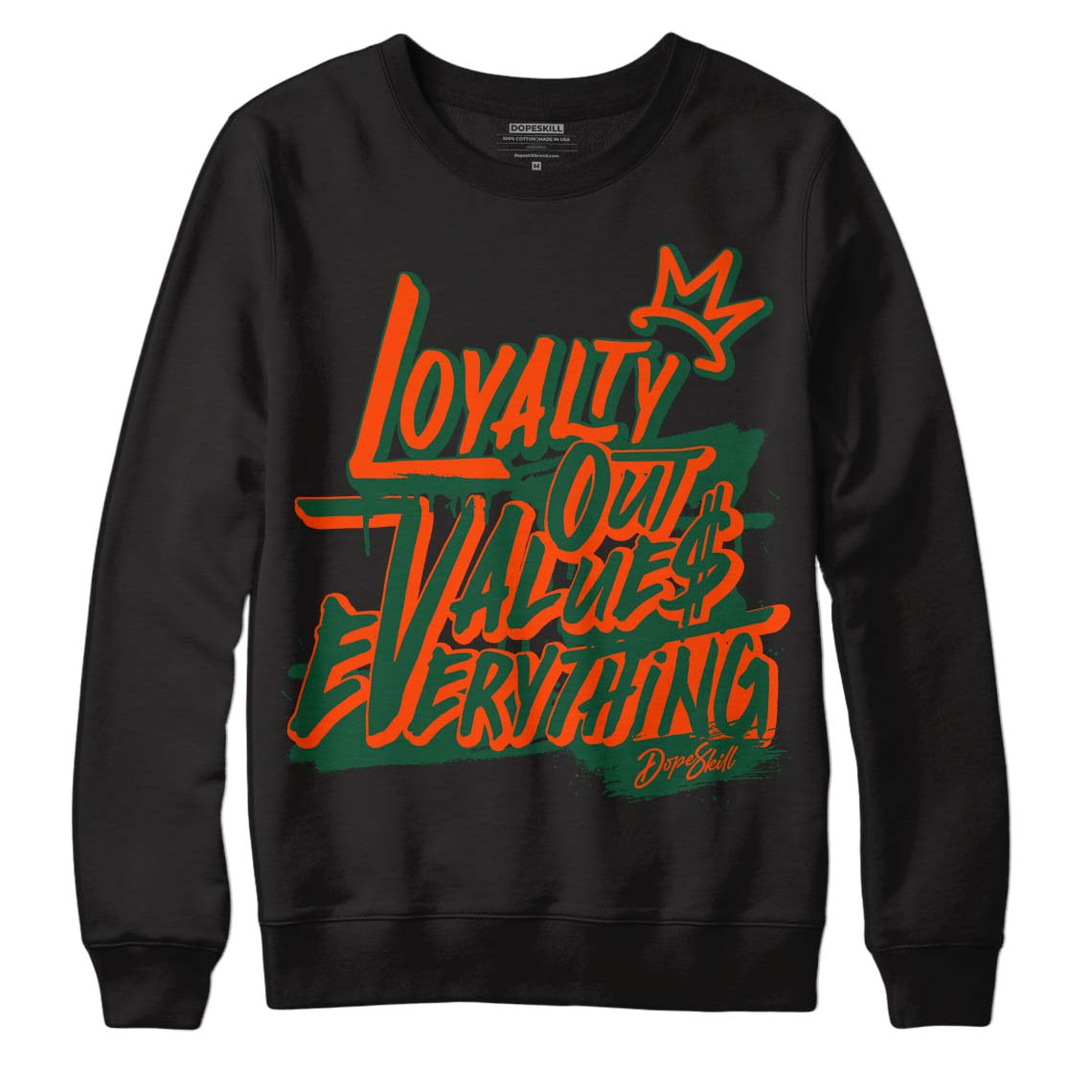 Dunk Low Team Dark Green Orange DopeSkill Sweatshirt LOVE Graphic