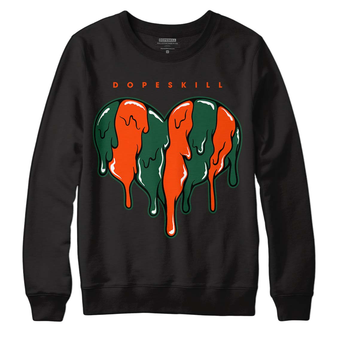 Dunk Low Team Dark Green Orange DopeSkill Sweatshirt Slime Drip Heart Graphic