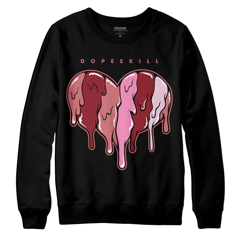 Valentine's Day Collection DopeSkill Sweatshirt Slime Drip Heart Graphic