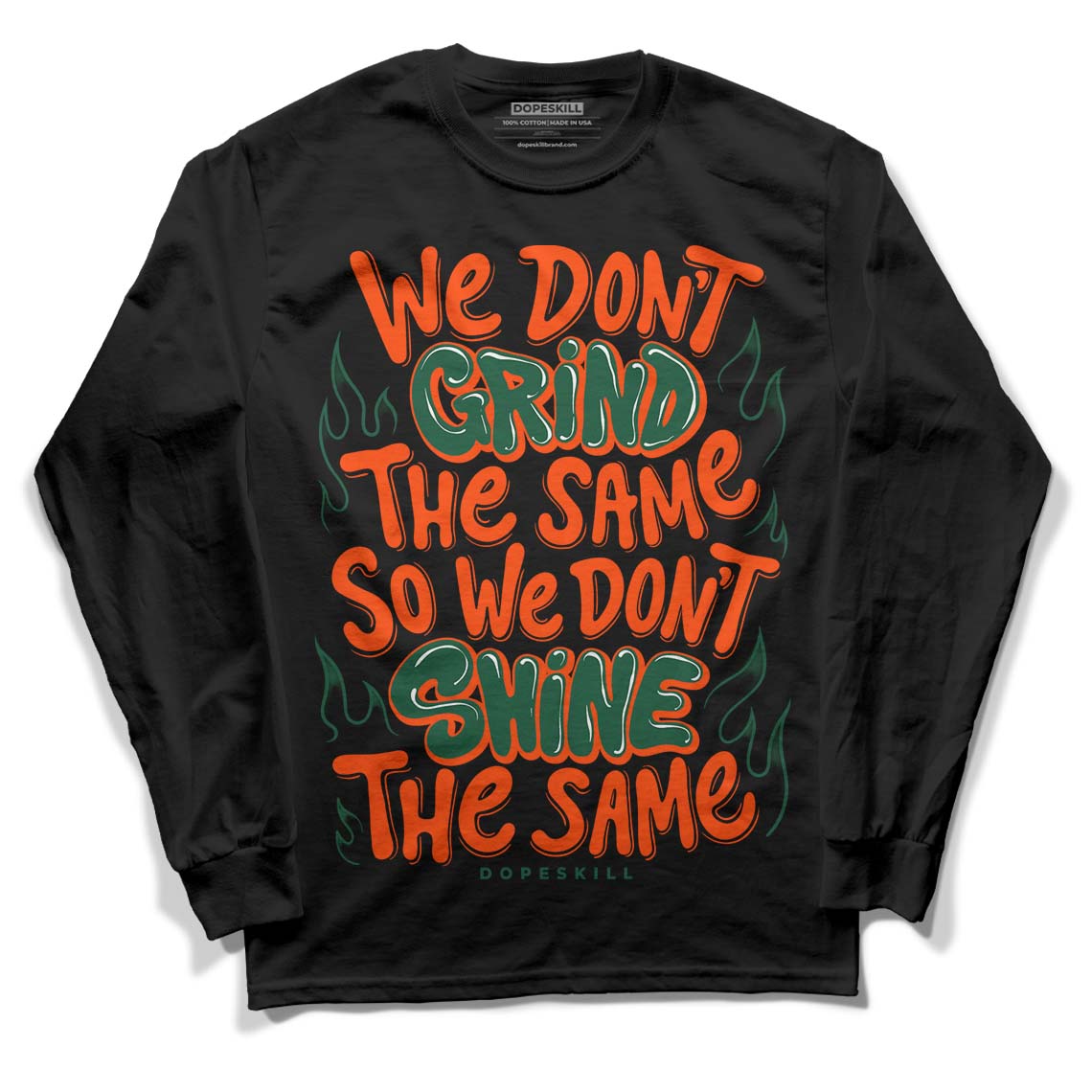 Dunk Low Team Dark Green Orange DopeSkill Long Sleeve T-Shirt Grind Shine Graphic